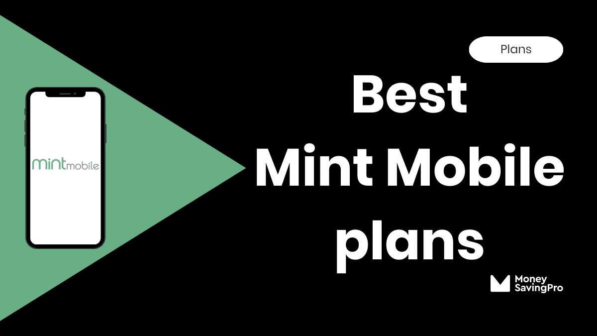 Best Mint Mobile Plans