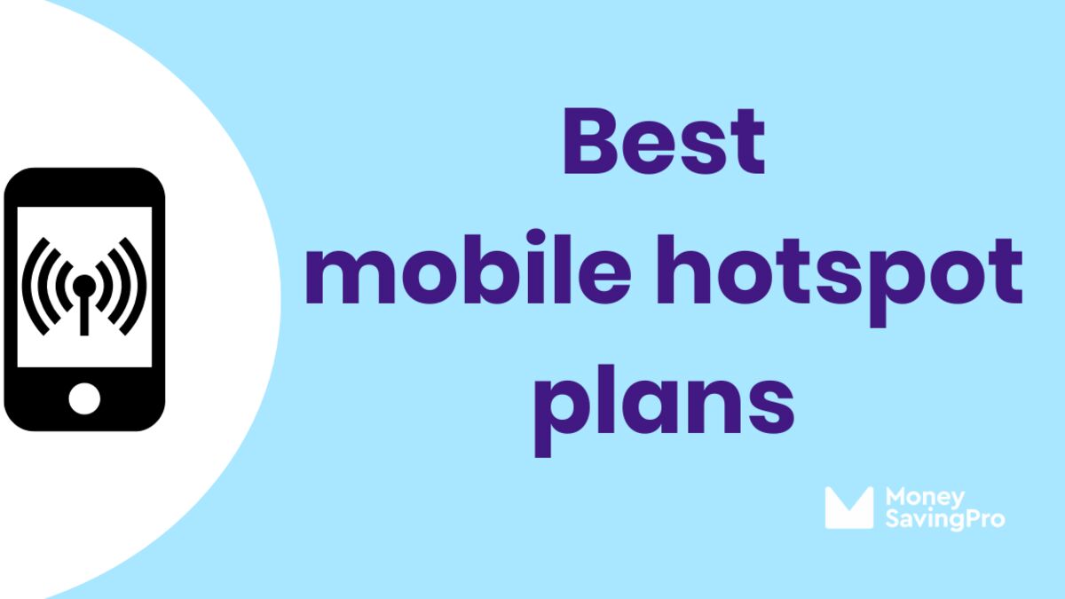 The Best Mobile Hotspot Plans