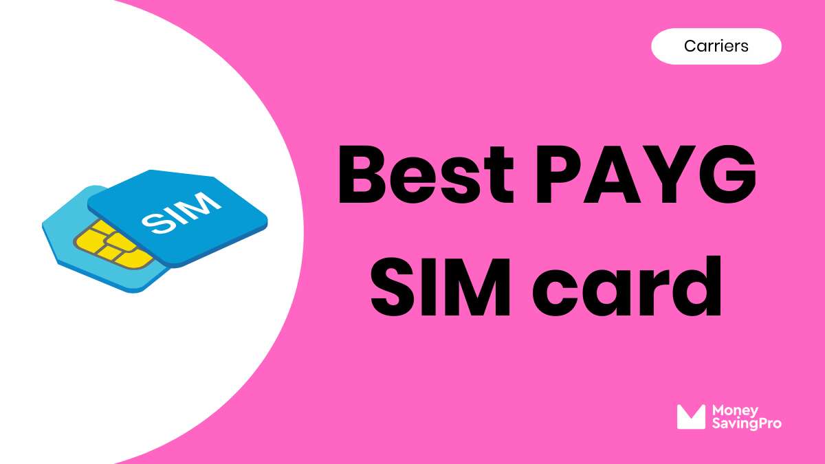 Best Pay as You Go SIM Card