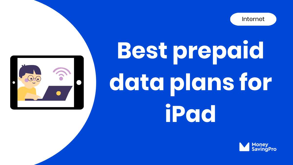 Best Prepaid Data Plans for iPad