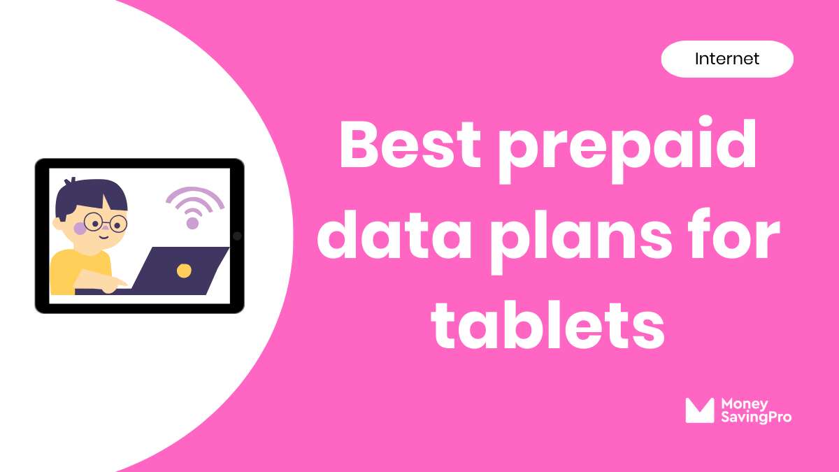 Best Prepaid Data Plans for Tablets
