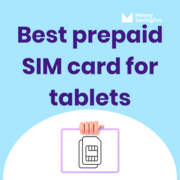 The best SIM Card for Tablets in 2025