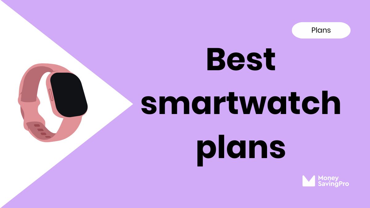 Best Smartwatch Plans