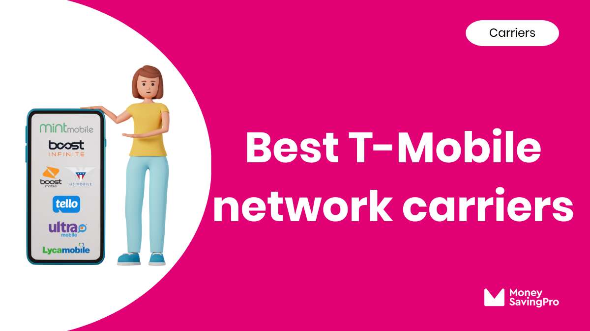 Best Carriers on the T-Mobile Network