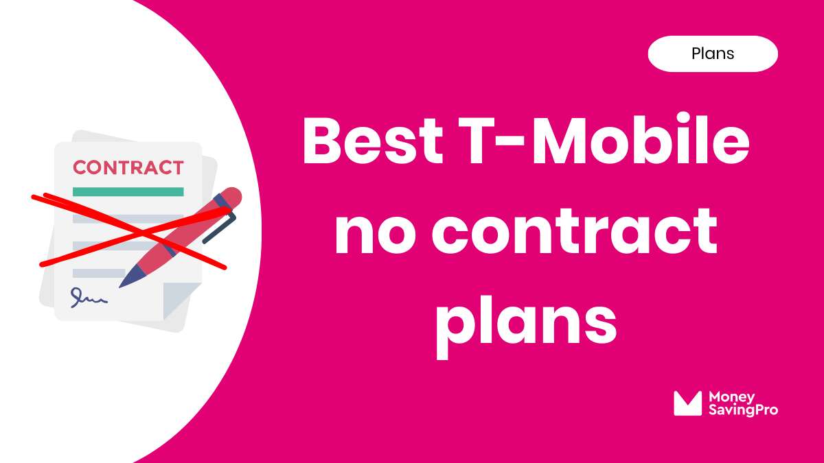 Best No Contract Phone Plans on T-Mobile