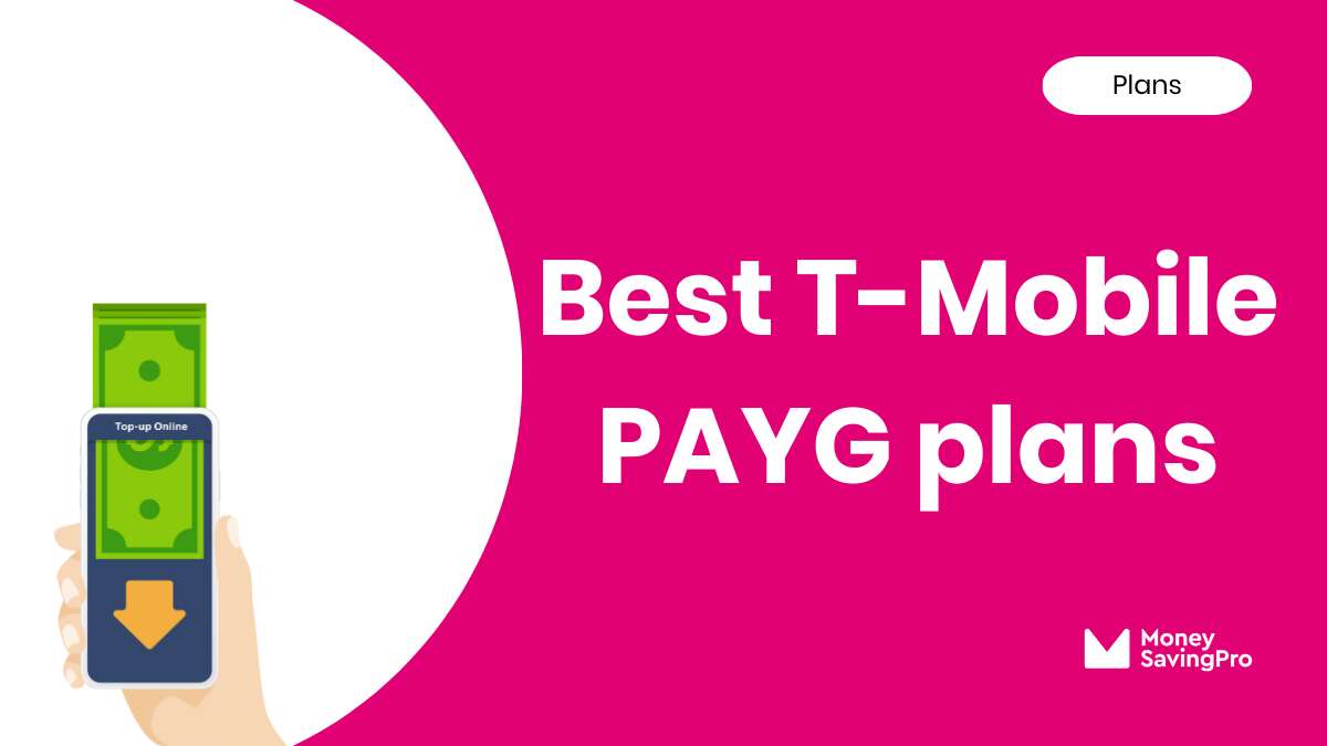 Best Pay As You Go Phone Plans on T-Mobile