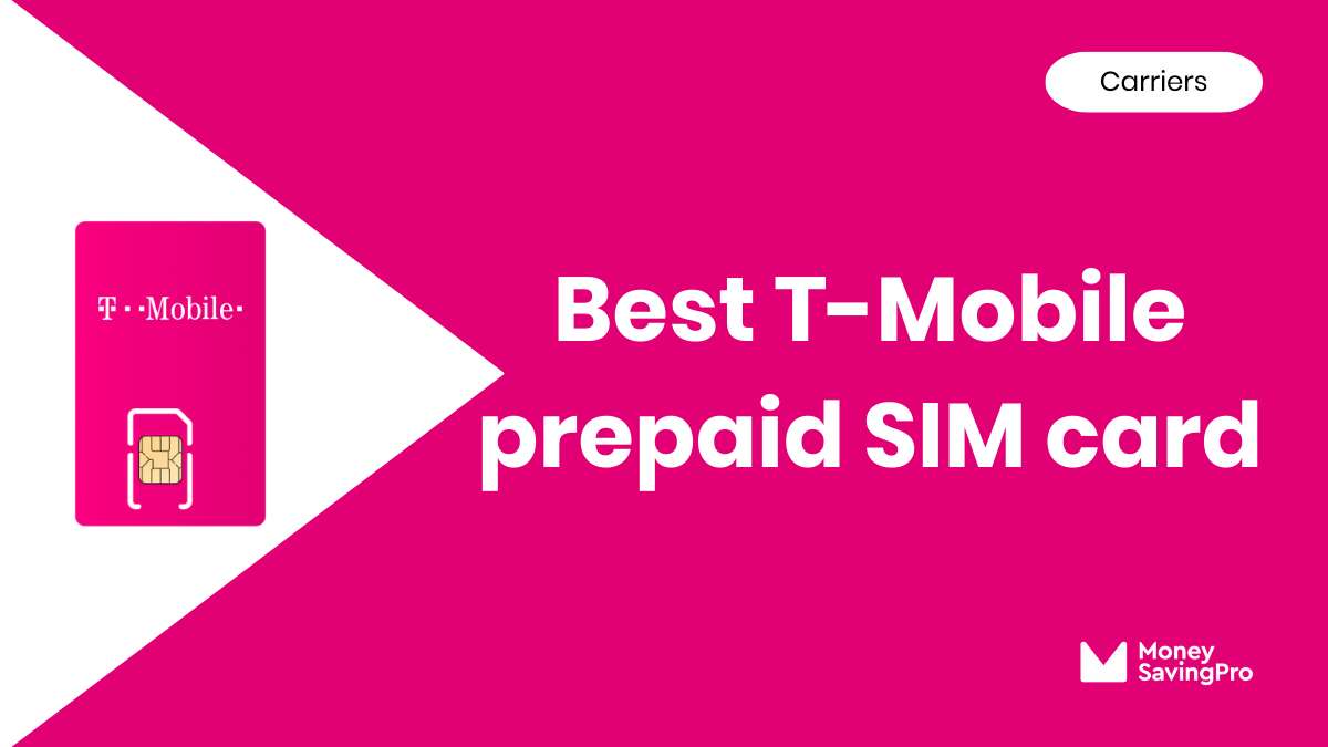 Best Prepaid T-Mobile SIM Cards