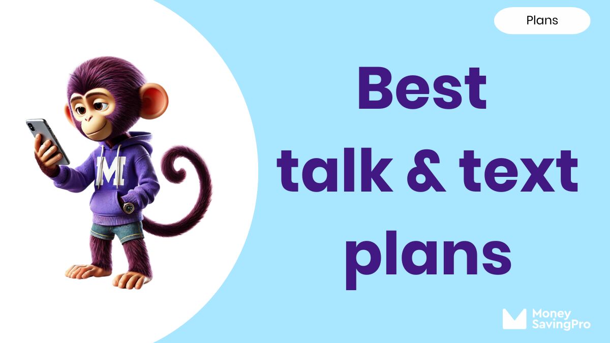 The Best Talk & Text Plans