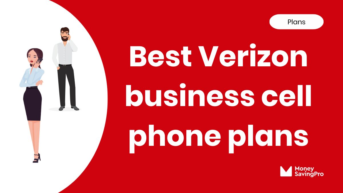 10 Best Business Phone Plans on Verizon MoneySavingPro