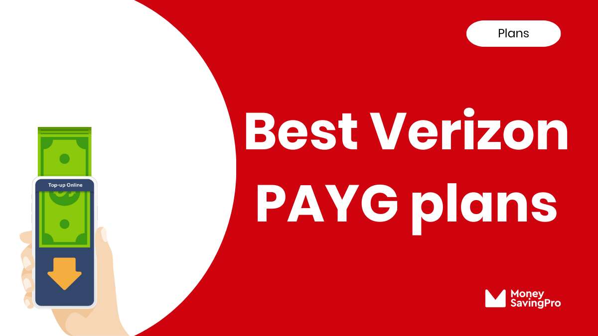 Best Pay As You Go Phone Plans on Verizon