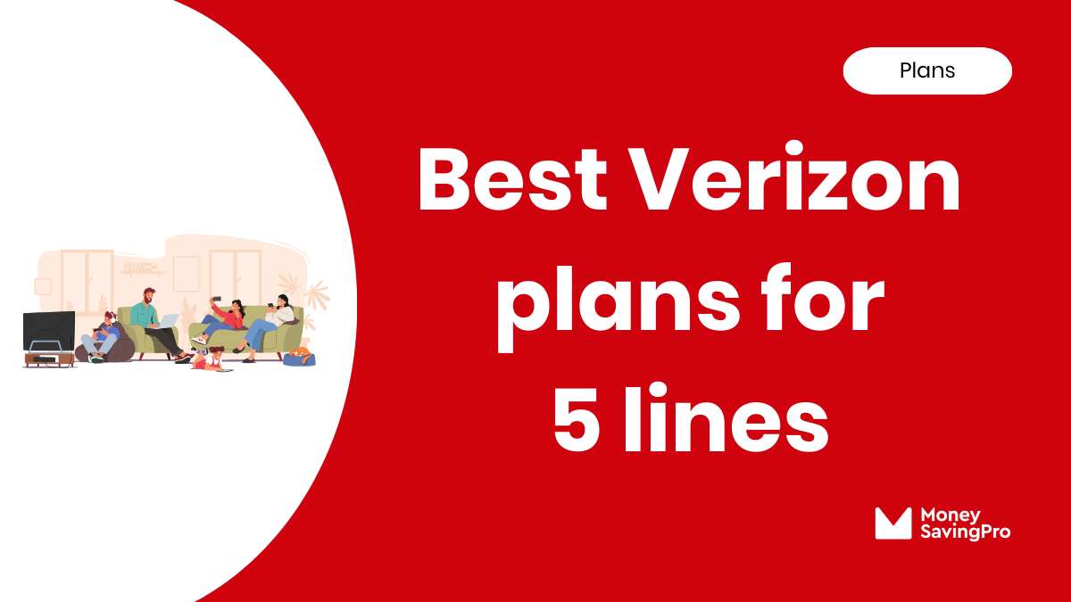 Best Value Verizon Plans for 5 Lines