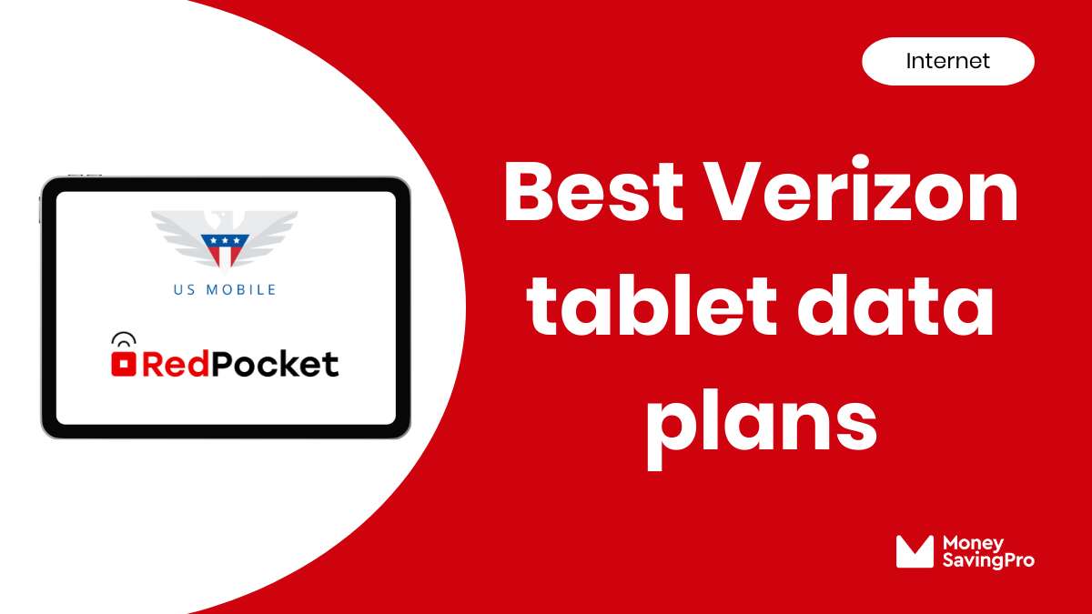 Best Value Verizon Tablet Plans in 2024 MoneySavingPro