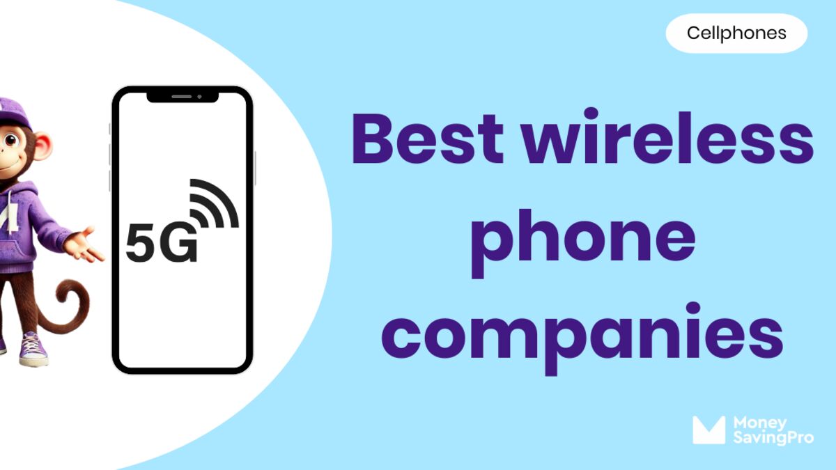 The Best Wireless Phone Companies