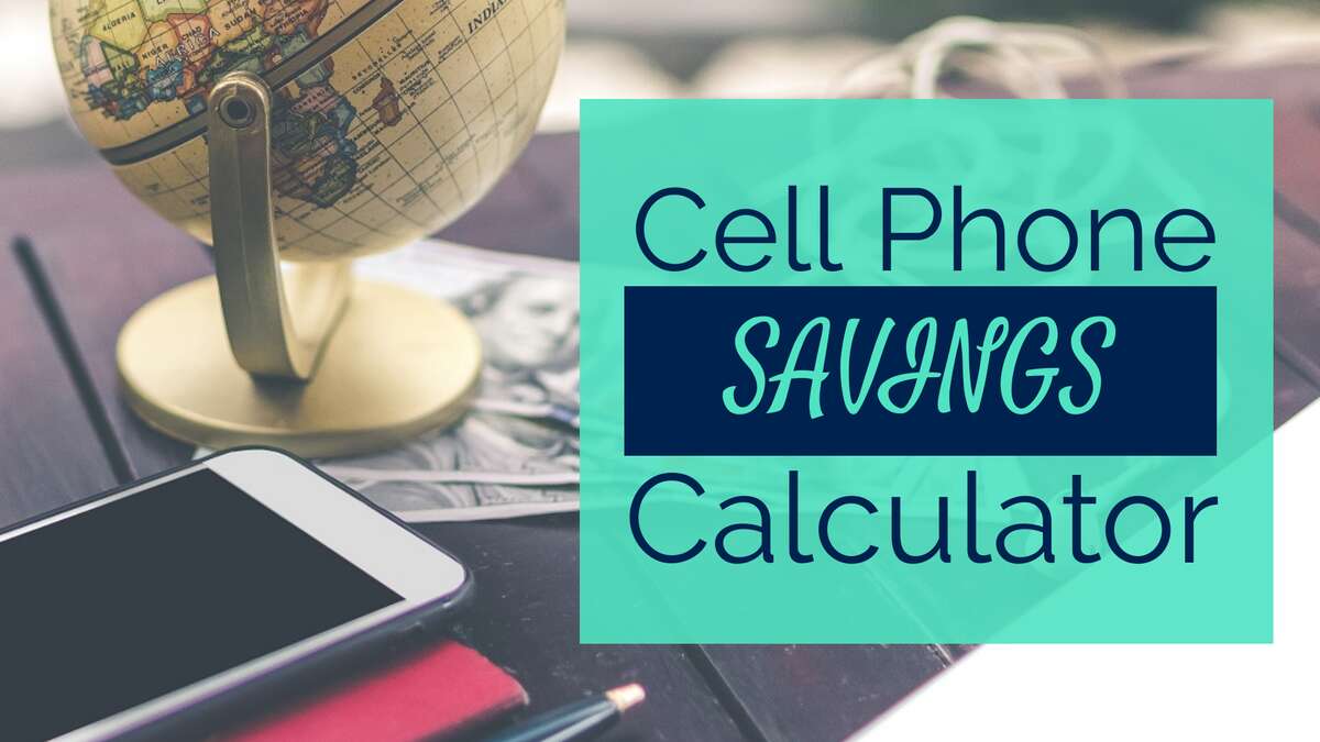 Cell Phone Plan Saving Calculator