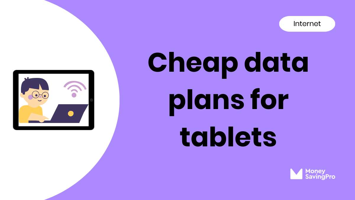 The Cheapest Data Plans for Tablets
