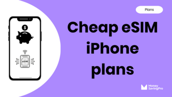 The cheapest eSIM iPhone plans in 2024