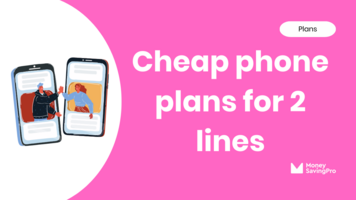 The cheapest phone plans for 2 lines: Starting at $10/line