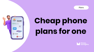 The cheapest phone plans for one person: Starting at $10