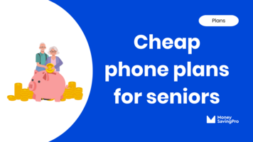 The cheapest phone plans for seniors: Starting at $10