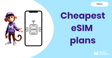 Cheapest eSIM plans for 2025: Instant savings, no waiting