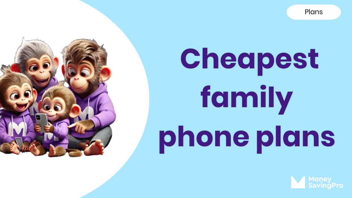 Cheap family phone plans for 2025: Keep your whole family connected for less