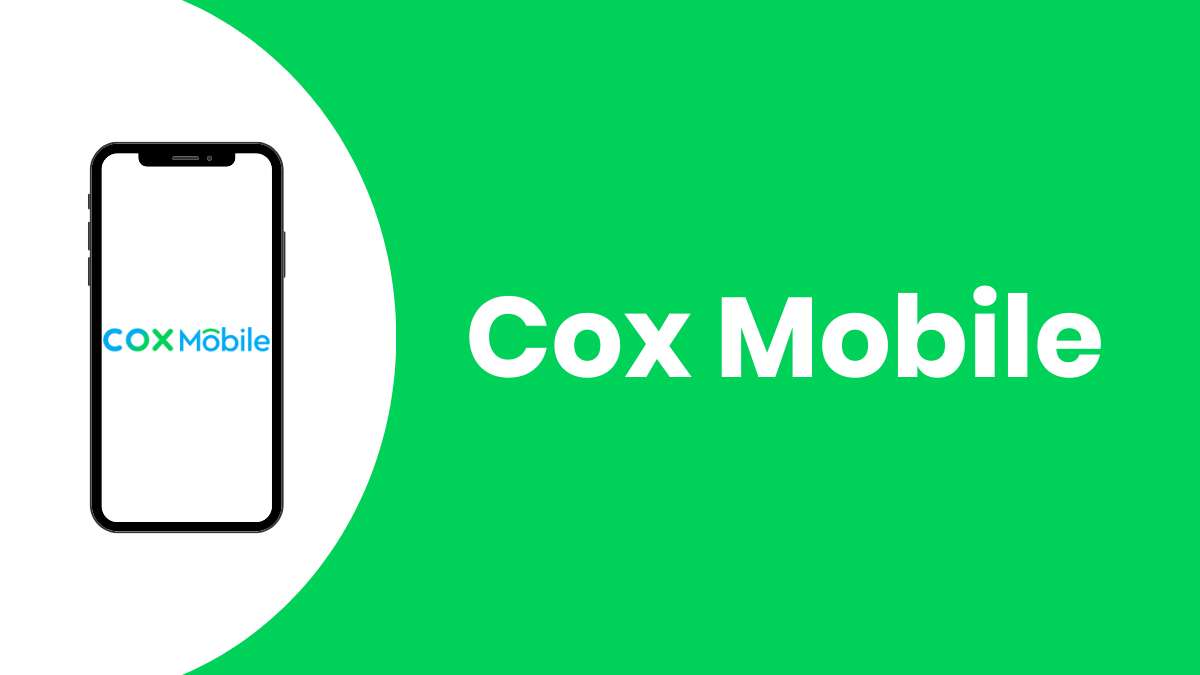 How to Switch to Cox Mobile