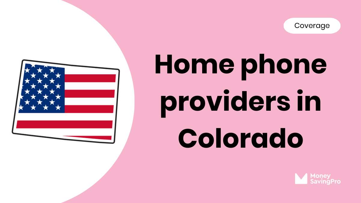 Home Phone Service Providers in Denver, CO