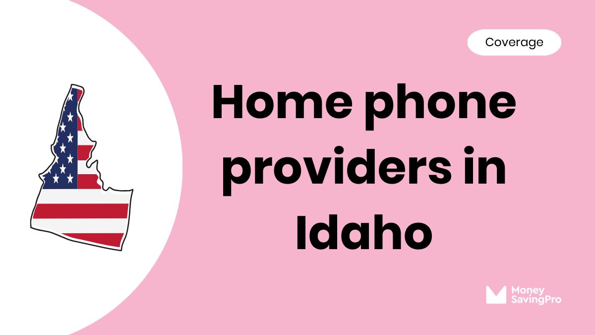 Home Phone Service Providers in Idaho Home Phone Service Providers in Idaho