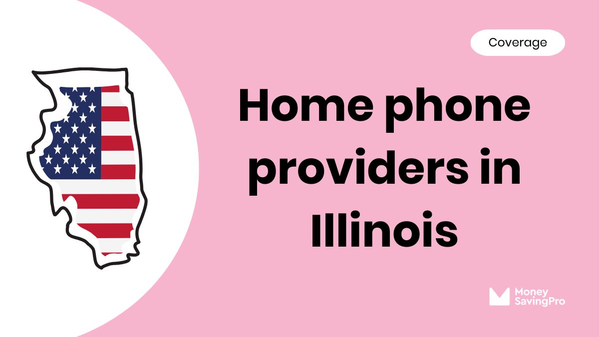 The Best Home Phone Providers in Illinois The Best Home Phone Providers in Illinois