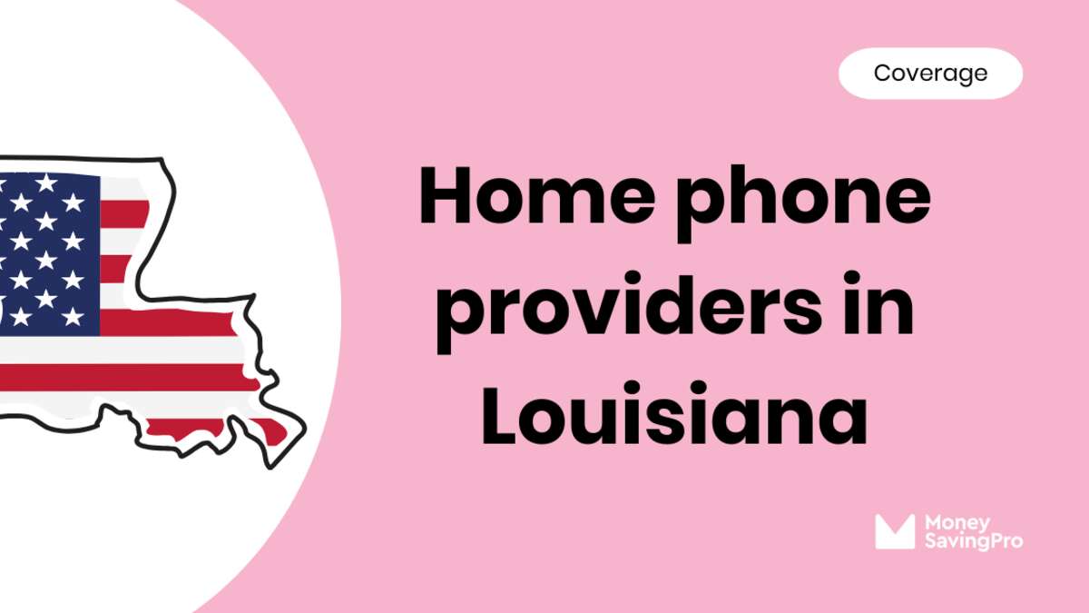 Home Phone Service Providers in Lake Charles, LA