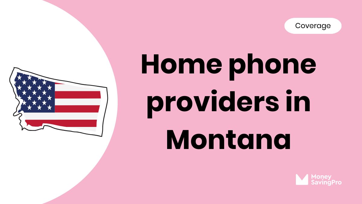 Home Phone Service Providers in Montana