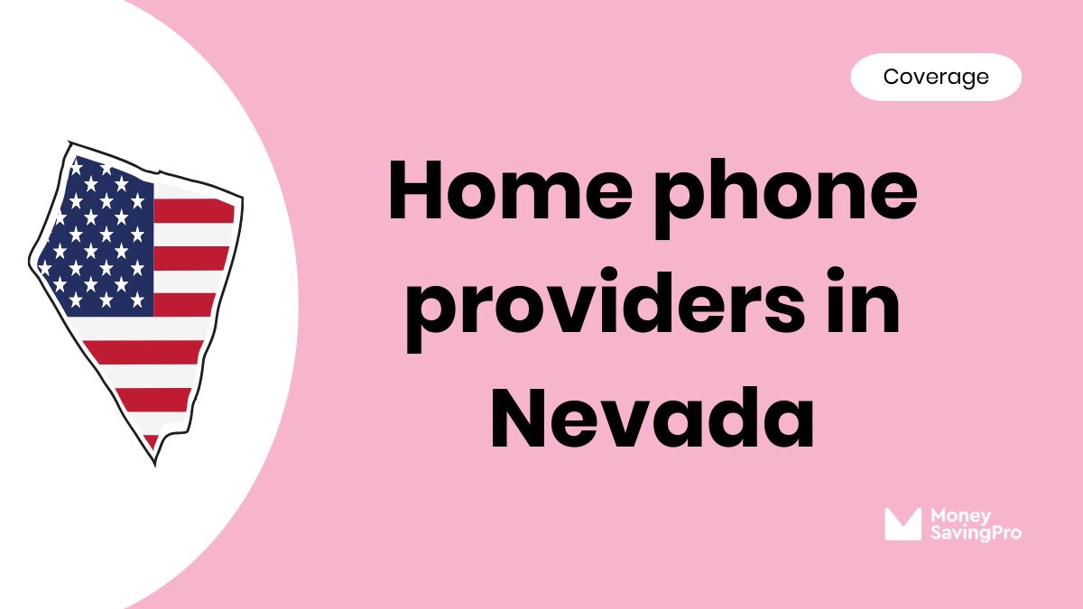 Home Phone Service Providers in Nevada Home Phone Service Providers in Nevada