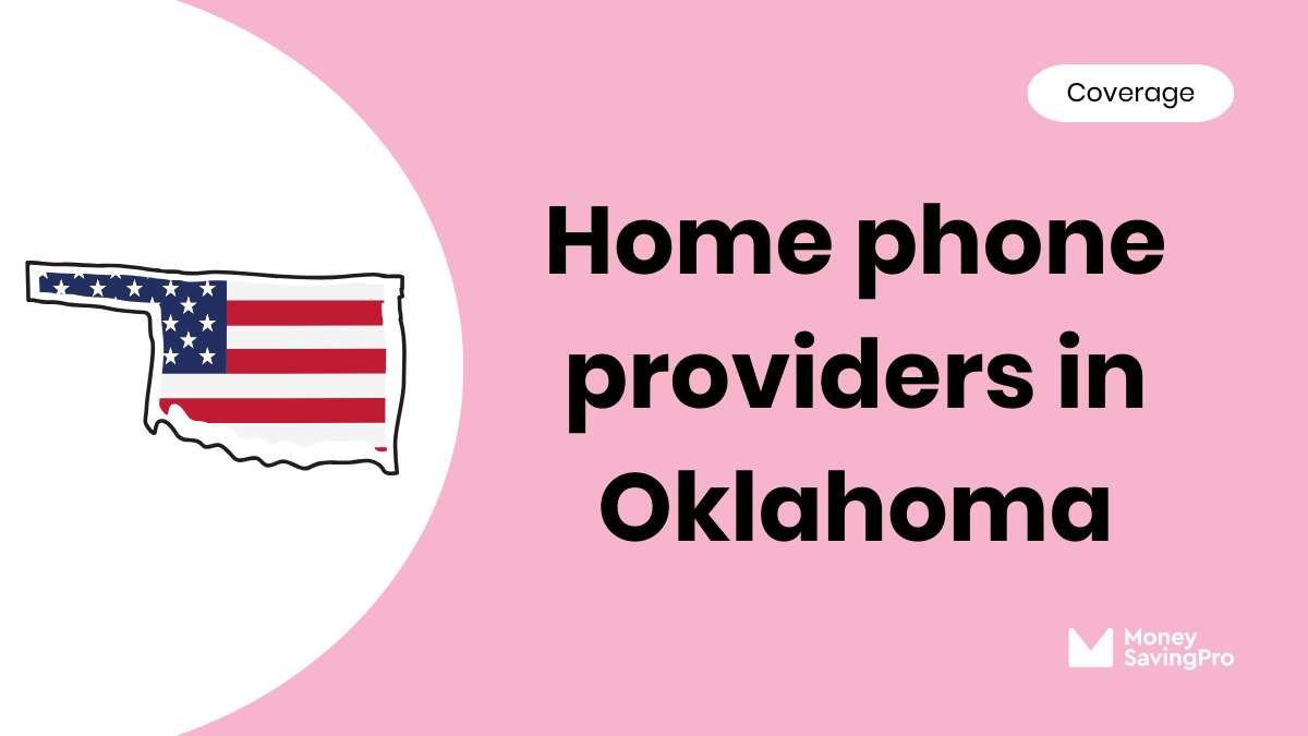 Home Phone Service Providers in Oklahoma