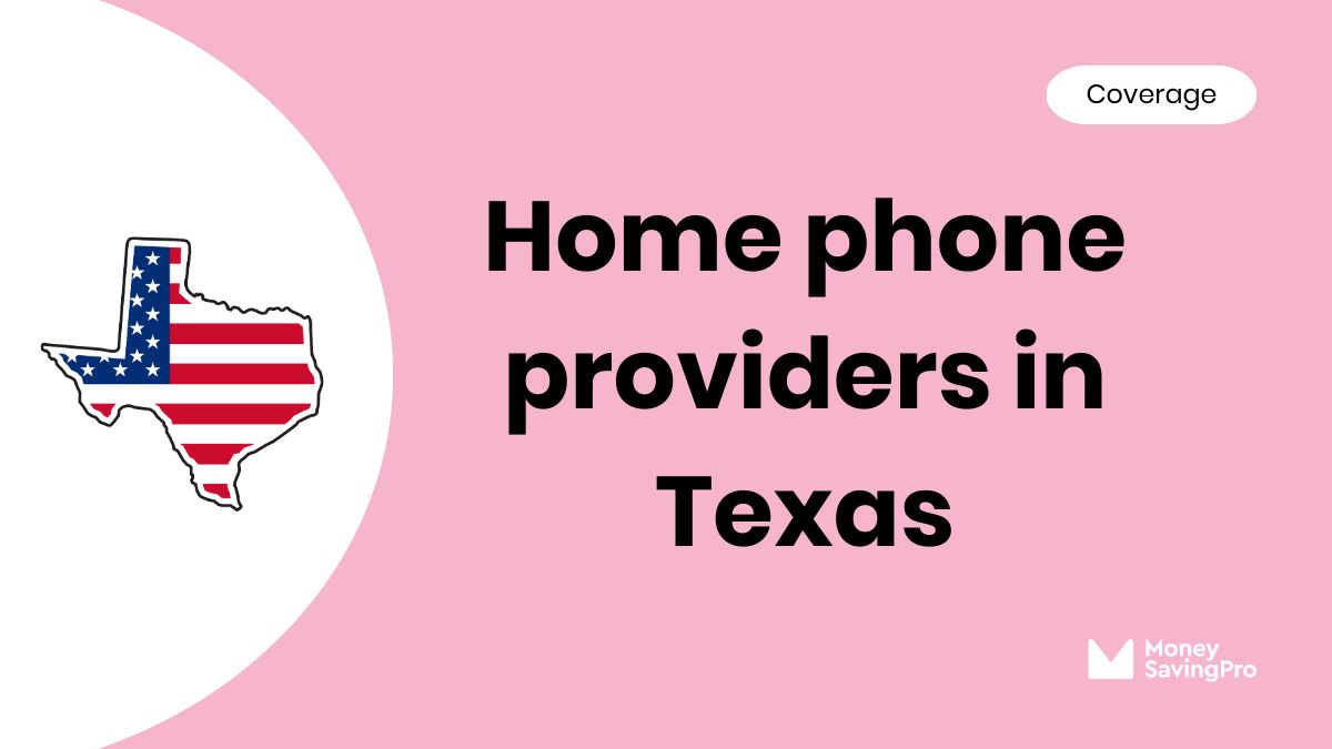 The Best Home Phone Providers in Texas The Best Home Phone Providers in Texas