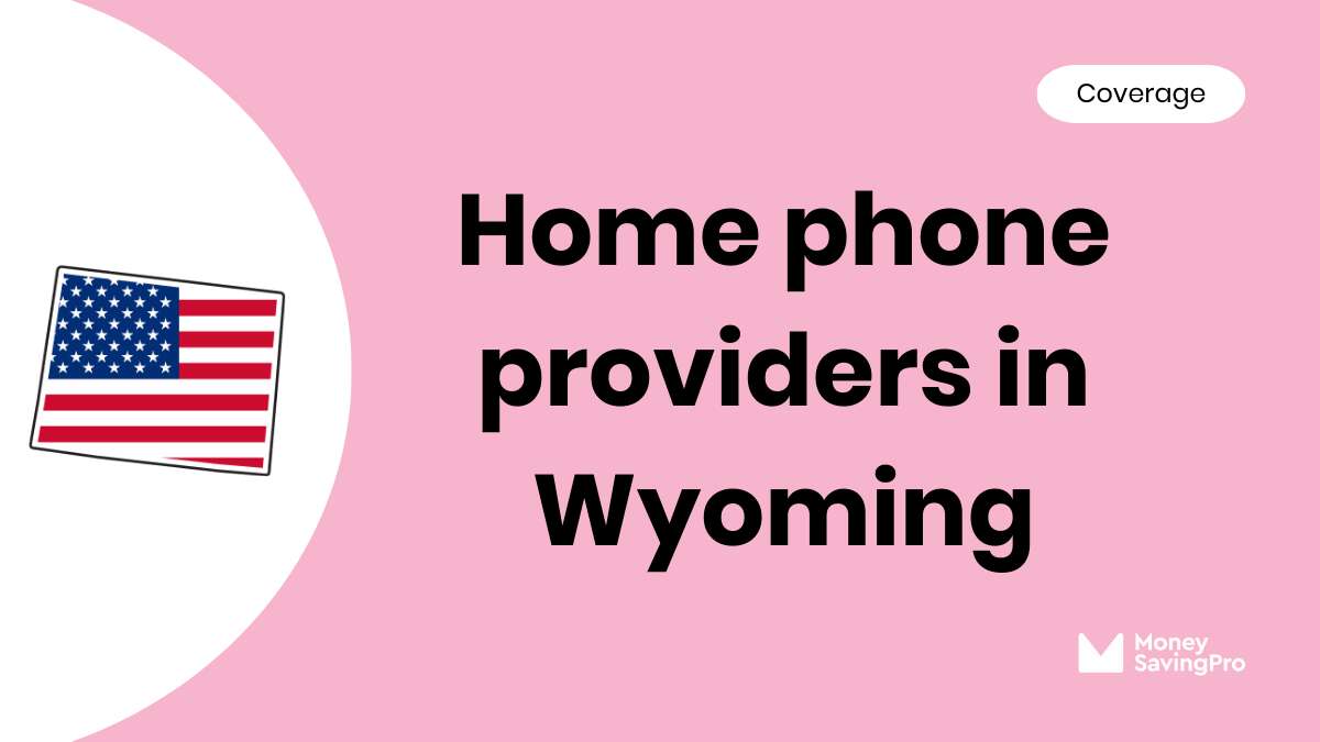 Home Phone Service Providers in Wyoming