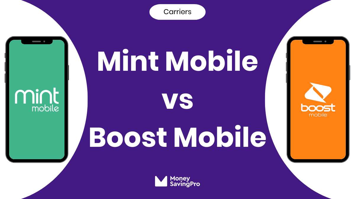 Mint Mobile vs Boost Mobile