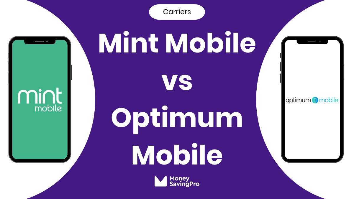 Mint Mobile vs Optimum Mobile