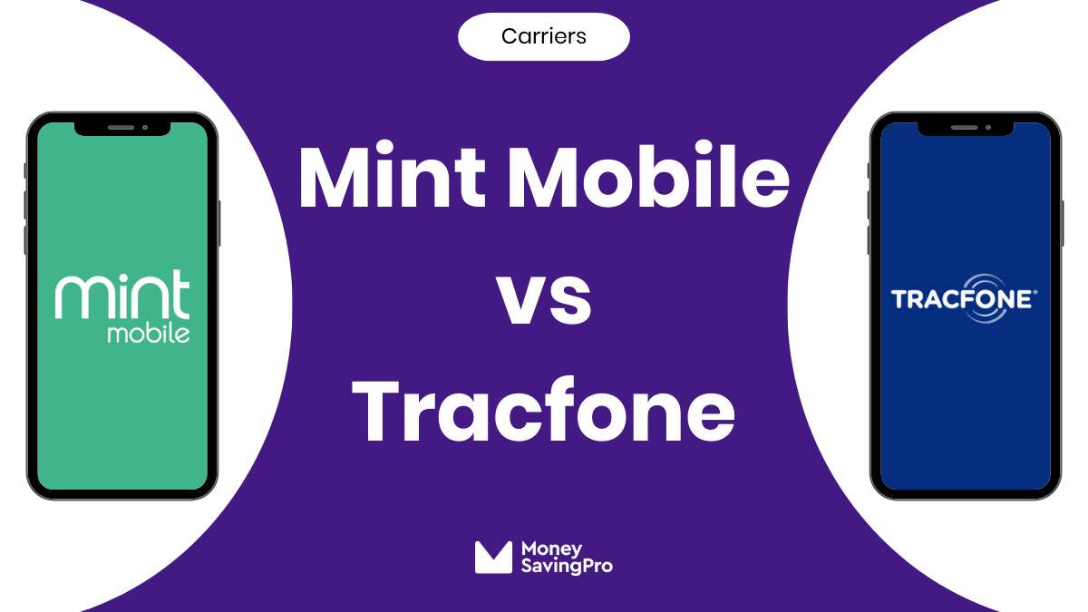 Mint Mobile vs Tracfone