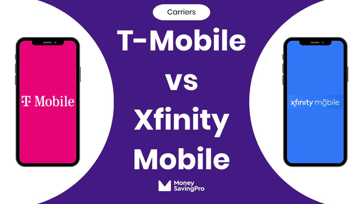 T-Mobile vs Xfinity Mobile