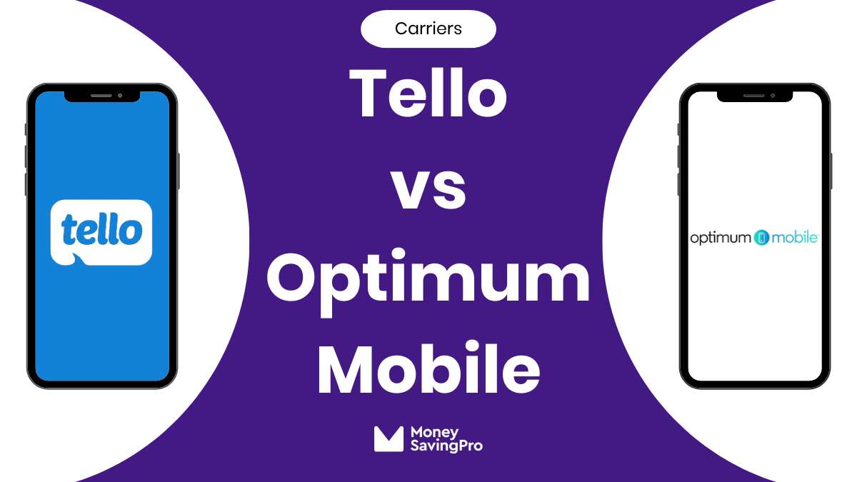 Tello vs Optimum Mobile
