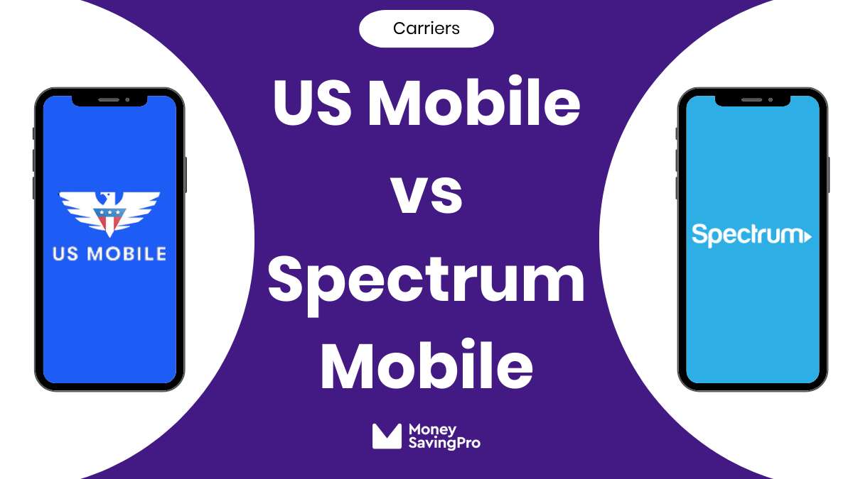 US Mobile vs Spectrum Mobile