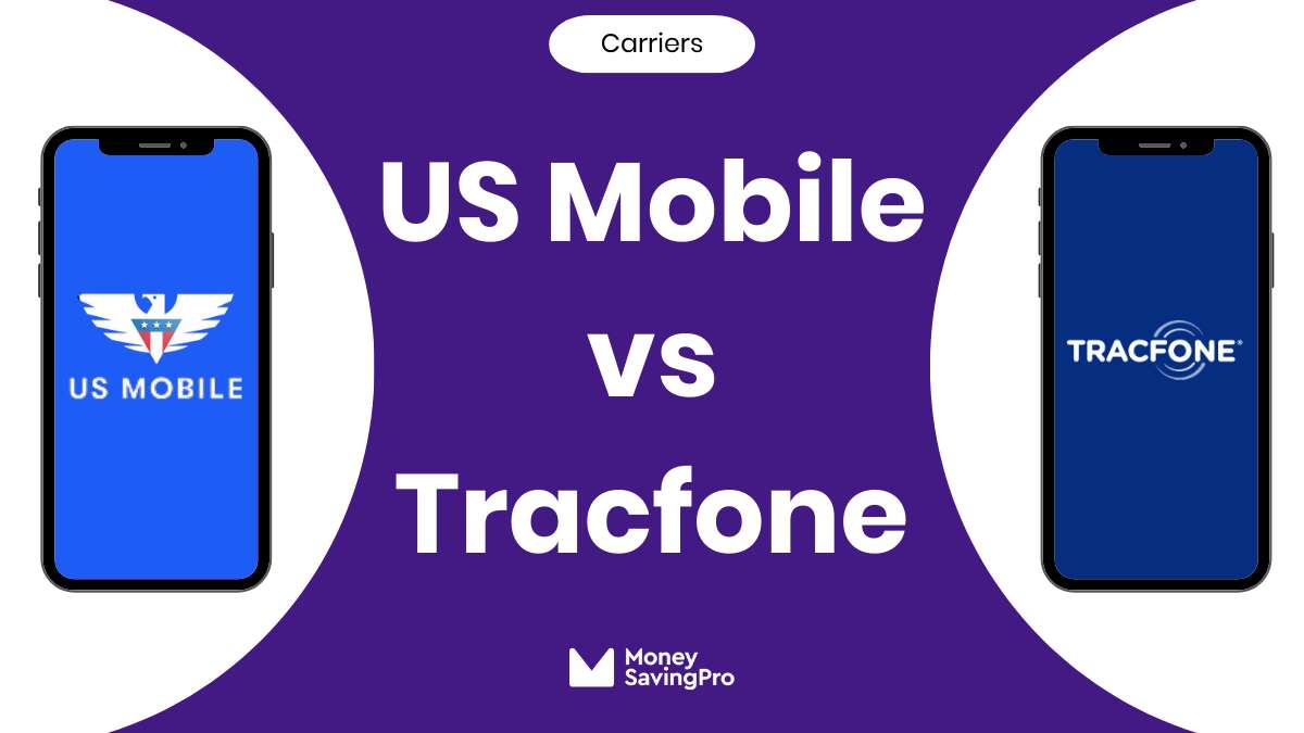 US Mobile vs Tracfone
