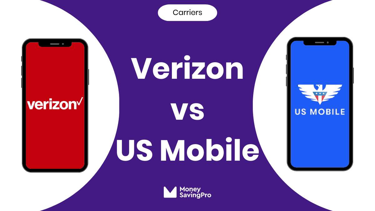 Verizon vs US Mobile