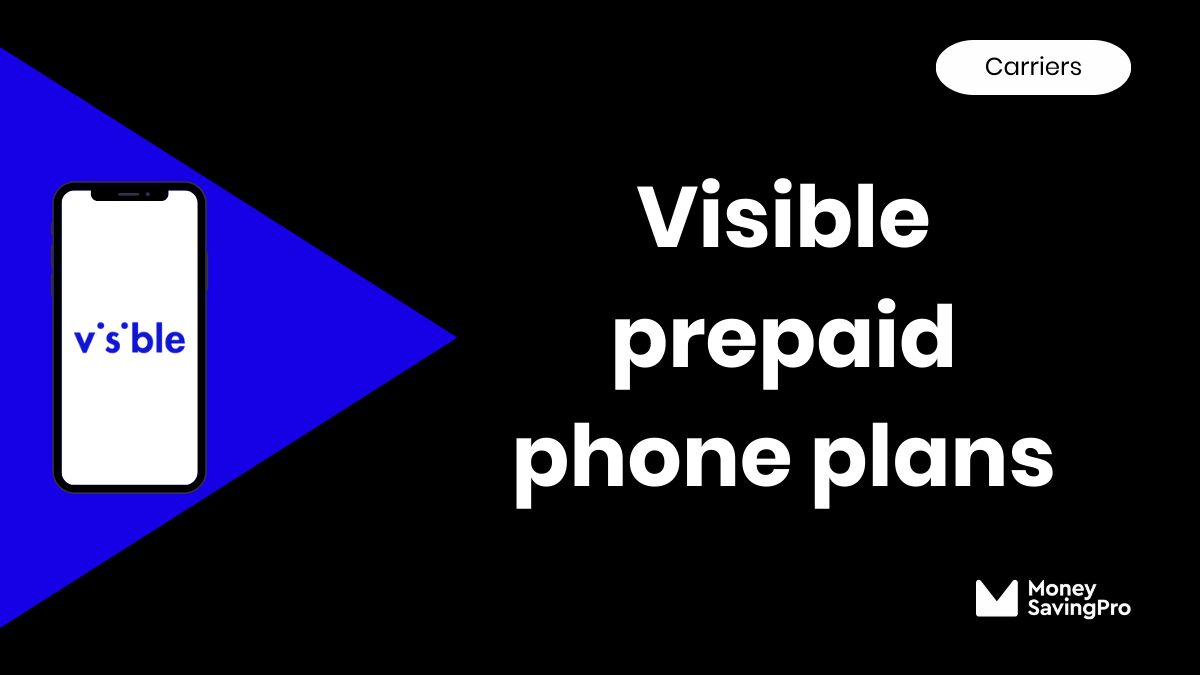 Visible Plans MoneySavingPro