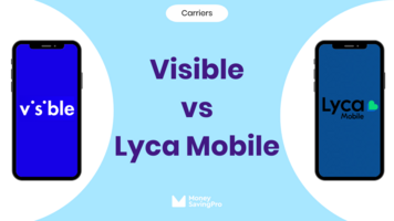 Visible vs Lycamobile: Unlimited data or global calling flexibility?